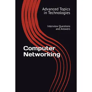 Computer Networking: Interview Questions and Answers (Advanced Topics in Technologies) Paperback – May 20, 2023