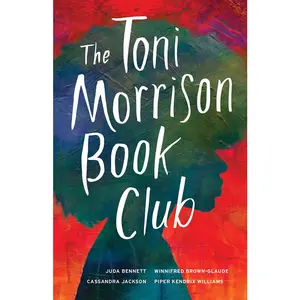 USED-The Toni Morrison Book Club by Bennett, Juda (Paperback)