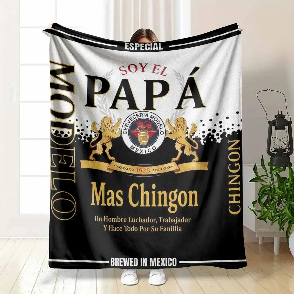 Modelo Especial Papá Mas Chingon Throw Blanket, Brewed in Mexico Design, Hombre Luchador Trabajador Y Hace Todo Por Su Familia Themed Soft Furnishing