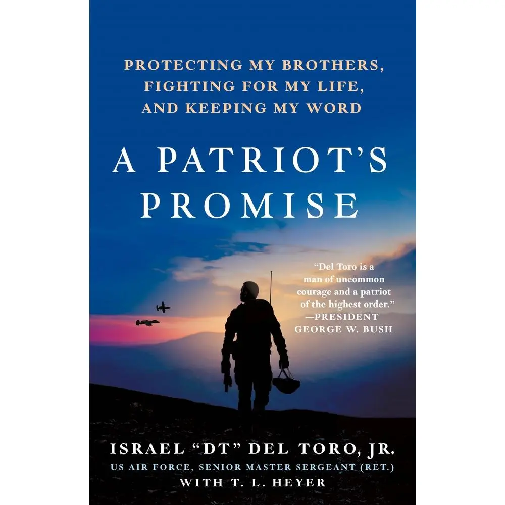 USED-A Patriot's Promise: Protecting My Brothers, Fighting for My Life, and Keeping My Word by del Toro Jr, Israel Dt (Hardcover)