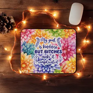 Mouse Pad - Kindness
