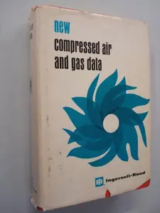 USED-New Compressed Air & Gas Data 2ND Edition by Charles W. (Edited by) Gibbs (Hardcover)