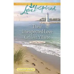 USED-Their Unexpected Love (Second Time Around, 3) by Kathleen Y'Barbo (Unknown)