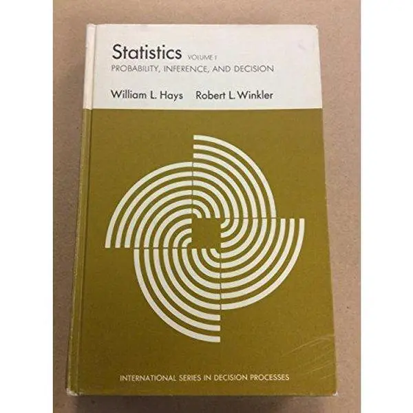 USED-Statistics; probability, inference, and decision (International series in decision processes) by William Lee Hays (Hardcover)
