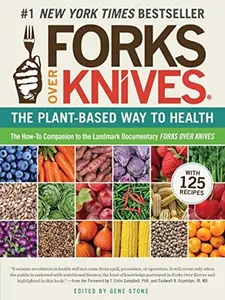 Forks Over Knives by The Experiment, Plant-Based Diet Guide, Health & Wellness – Add to Cart Buy Now