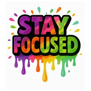 STAY FOCUSED DTF FILM - Focused Design for Enhanced Focus Versatile Use Easy Application User Friendly Solution