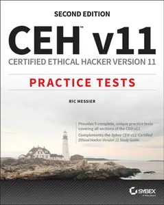 USED-Ceh V11: Certified Ethical Hacker Version 11 Practice Tests by Messier, Ric (Paperback)