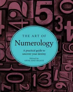 USED-The Art of Numerology: A Practical Guide to Uncover Your Destiny (Hardcover)