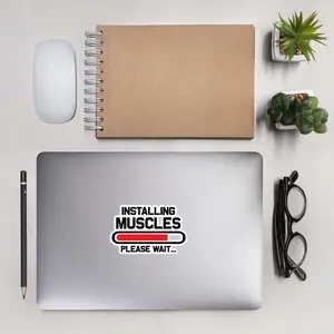 Installing Muscles Please Wait.... - Bubble-free stickers