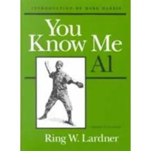 USED-You Know Me Al by Lardner, Ring (Paperback)