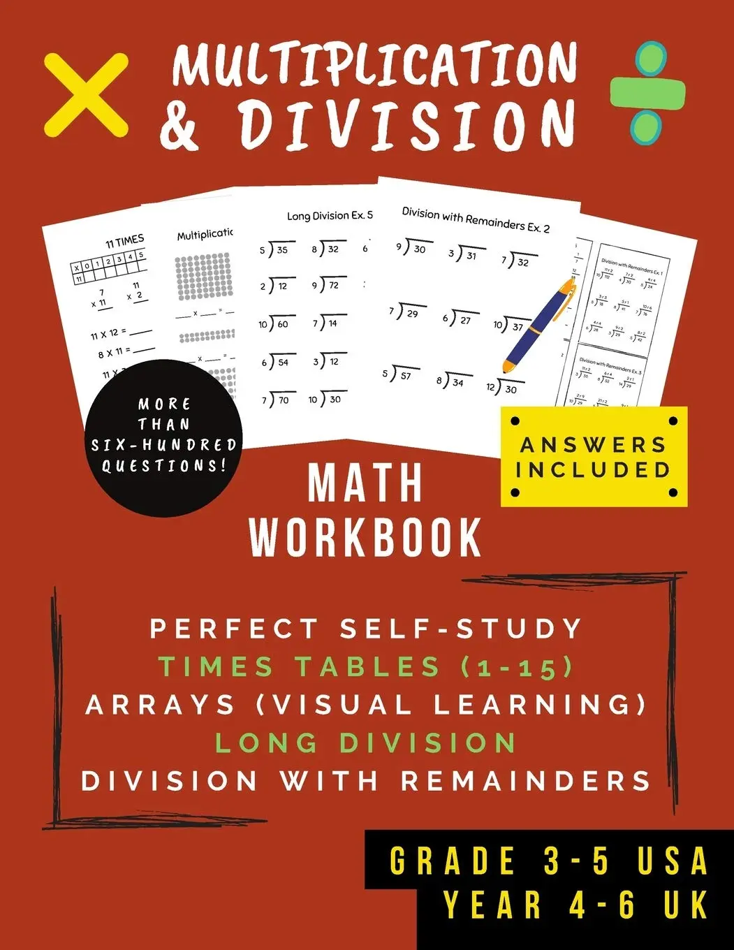 Multiplication & Division: Math Workbook For Grades 3-5 | 0-15 Times Tables,Multiplication Arrays, Long Division & Using Remainders (Ages 8-11)