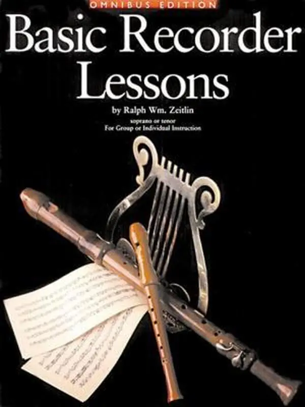 Used Like New Basic Recorder Lessons Tutorial Omnibus Edition - For Group or Individual Instruction, Exciting and Interesting Instruction by Ralph Wm. Zeitlin (Paperback, 1.8 lbs) - English
