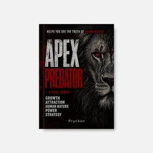 Prycken APEX PREDATOR: Master Human Nature, Power, Attraction & Strategic Thinking — Daily Reading for Adult Men, Personal Growth, Professional Development, Strategic Thinking, and the Perfect Gift | Limited-Time Free Shipping