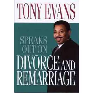 USED-Tony Evans Speaks Out on Divorce and Remarriage (Tony Evans Speaks Out On.. Booklet Series) by Tony Evans (Paperback)