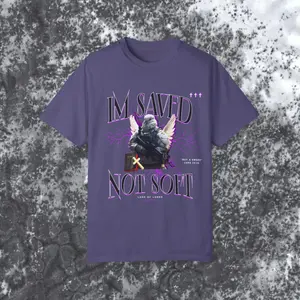 Unisex Saved Not Soft Garment-Dyed Tee
