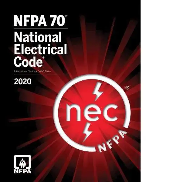 NFPA 70: National Electrical Code (NEC), 2020 Edition