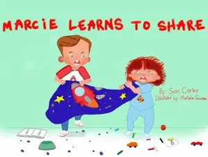 USED-Marcie Learns To Share (Sam Corley Kids) by Sam Corley (Paperback)