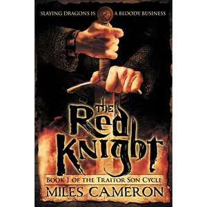 The Red Knight by Miles Cameron [Paperback Book]