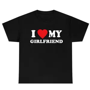 Couple Matching Tee - "I Love My Girlfriend" Graphic Cotton Shirt, Summer Streetwear Gift for Him