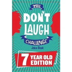 USED-The Don't Laugh Challenge - 7 Year Old Edition: The LOL Interactive Joke Book Contest Game for Boys and Girls Age 7 by Billy Boy (Paperback)