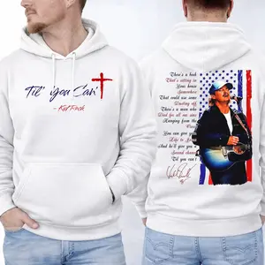 Til You Can Kid Rock Christian Cross Hoodie Patriotic Country Music Graphic Pullover Unisex Heavy Blend Hooded Sweatshirt Faith Gift