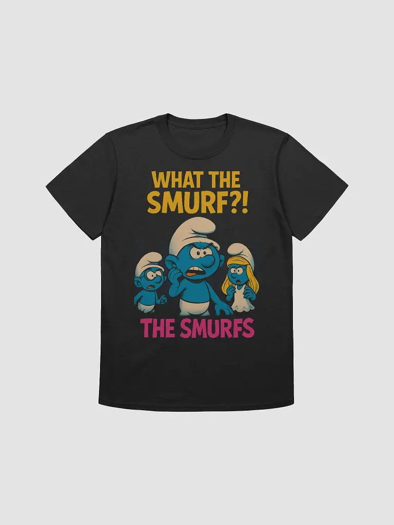 What the Smurf? T-Shirt