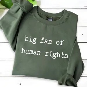 Comfort Colors Big Fan of Human Rights Shirt - Feminist Equality Tee 0NH