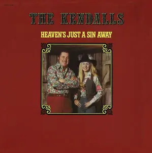 The Kendalls - Heaven's Just A Sin Away (1976, Ovation Records) VG+/VG+