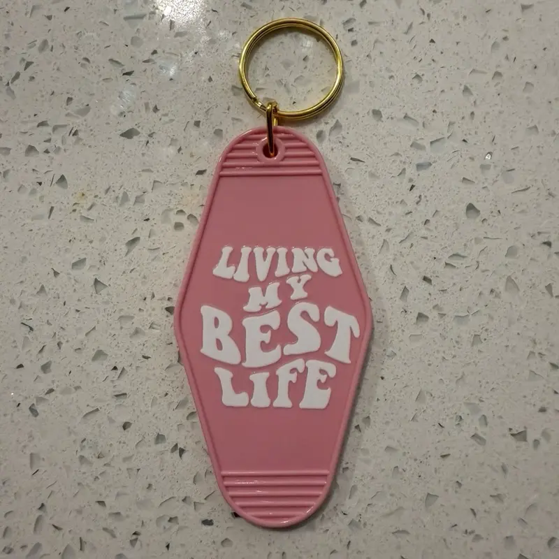 Living My Best Life Keychain - Pink Motel Style Key Ring with Gold Ring and Inspirational Text