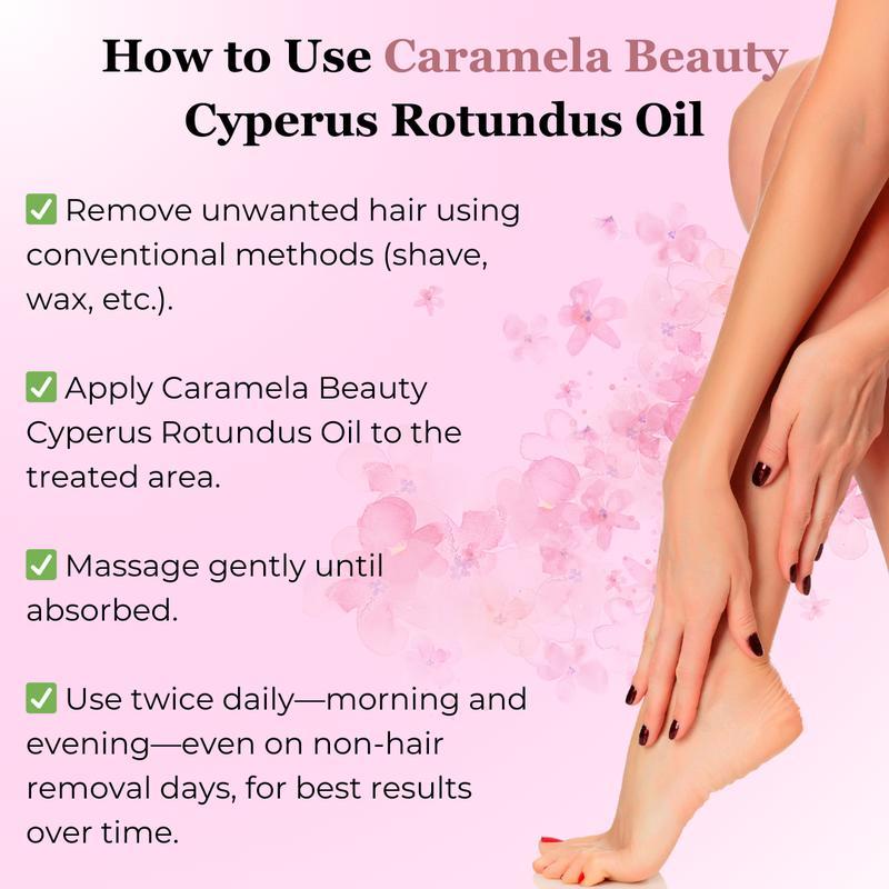 Caramela Beauty Cyperus Rotundus Oil for Natural Permanent Hair Reduction Caramela Beauty Cyperus Rotundus Oil for Natural Permanent Hair Reduction