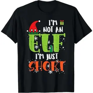 Im Not An Elf Just Short Funny Christmas Xmas Men Women vintage T-Shirt tame impala merch top clothing tee outdoorfun