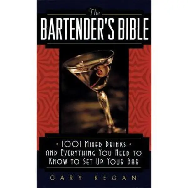 USED Book - The Bartender's Bible: 1001 Mixed Drinks and Everything You Need to Know to Set Up Your Bar by Regan, Gary (Mass Market Paperback) - english