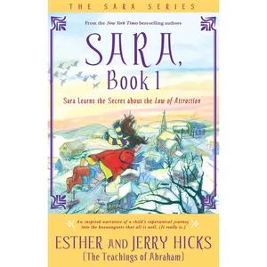 USED-Sara, Book 1: Sara Learns the Secret about the Law of Attraction by Hicks, Esther (Paperback)