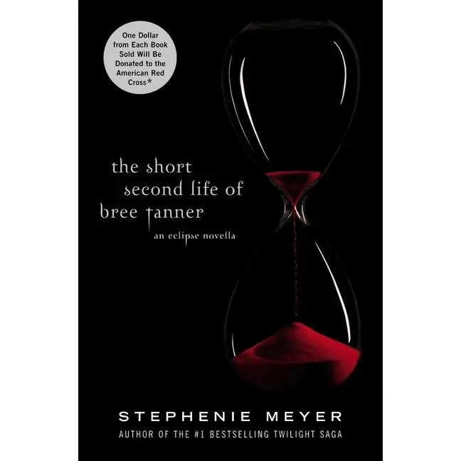 The Short Second Life of Bree Tanner: An Eclipse Novella by Stephenie Meyer (Hardcover)