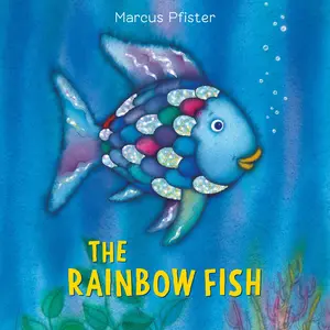 The Rainbow Fish -- Marcus Pfister - Board Book