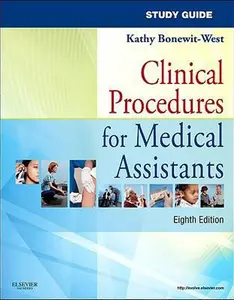 USED-Study Guide for Clinical Procedures for Medical Assistants by Kathy Bonewit-West BS  MEd (Paperback)
