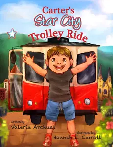 USED-Carter's Star City Trolley Ride by Archual, Valerie (Paperback)