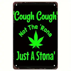 'Just A Stoner Not Sick' Vintage Metal Sign - Wall Hanging Aluminum Weed Poster For Man Cave, Office, Bedroom, Bar Decor - Durable 8X12 Inch Multipurpose English Language Sign fashion 2025