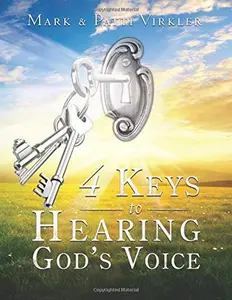 USED-4 Keys to Hearing God's Voice by Mark Virkler (Paperback)