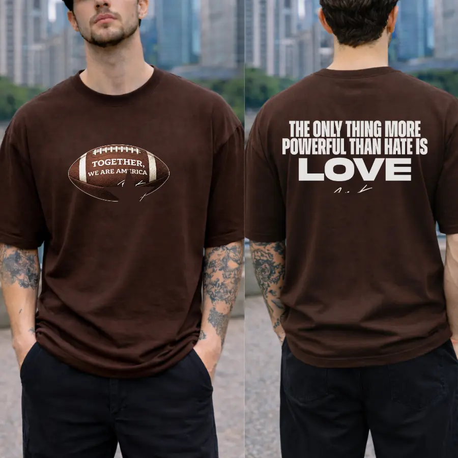 The Only Thing More Powerful Than Hate is LOVE Shirt, Together We are America Shirt, Shirts For Women