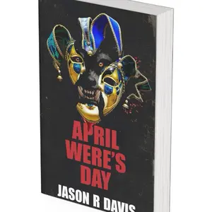 April Were's Day Signed Horror Novel by Jason R. Davis paperback copy (NightWere Book 4) Signed to Order