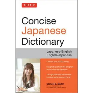 USED-Tuttle Concise Japanese Dictionary: Japanese-English/English-Japanese by Martin, Samuel E. (Paperback)