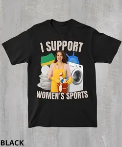 Ik steun vrouwensport (T-shirt), grappig, aanstootgevend en sarcastisch T-shirt, grappig cadeau-T-shirt, gênant T-shirt, T-shirt met Gen Z-humor