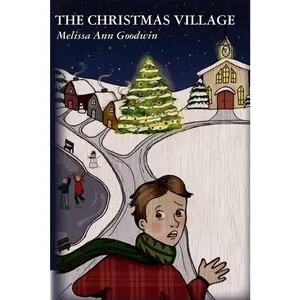 USED-The Christmas Village by Goodwin, Melissa Ann (Paperback)