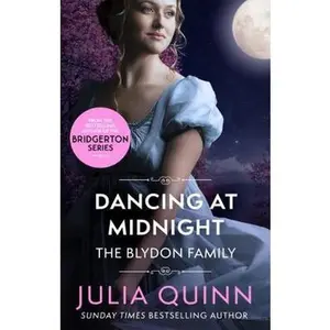 USED-Dancing At Midnight: by the bestselling author of Bridgerton (Blydon Family Saga) by Julia Quinn (Paperback)