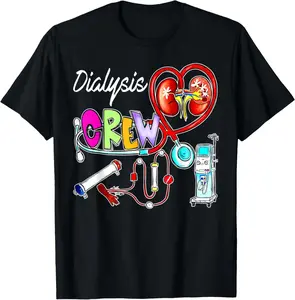 100% Cotton Dialysis Crew Stethoscope Heart Kidney Nephrology Technician T-Shirt