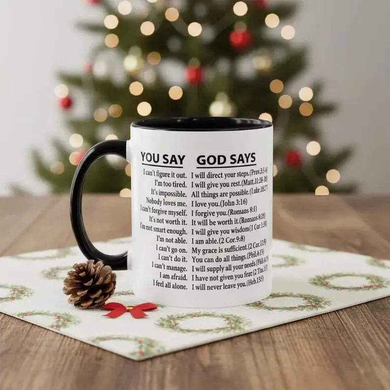 You Say God Says Two-Tone Ceramic Mug | Bible Verse Coffee Cup for Christian Men & Women | Religious Easter Baptism Gift Daily Affirmation