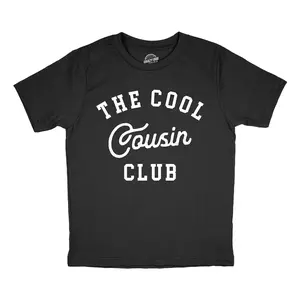 Youth The Cool Cousin Club T Shirt Funny Extended Family Cousins Joke Tee for Kids Funny T Shirts Funny Cousin Short Sleeve Novelty Tees for Kids Black -