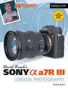 USED-David Busch's Sony Alpha A7r III Guide to Digital Photography by Busch, David (Paperback)