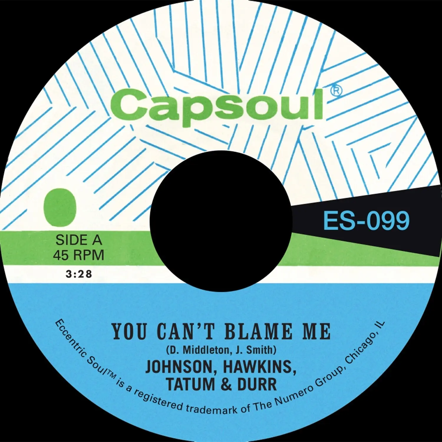 Johnson Hawkins Tatum & Durr - You Can't Blame Me B/W You're All I Need to Make It - Green  [7-INCH SINGLE VINYL RECORD] Colored Vinyl, Green